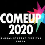 The Ministry of SMEs and Startups begins COMEUP 2020, South Korea's biggest startup event.